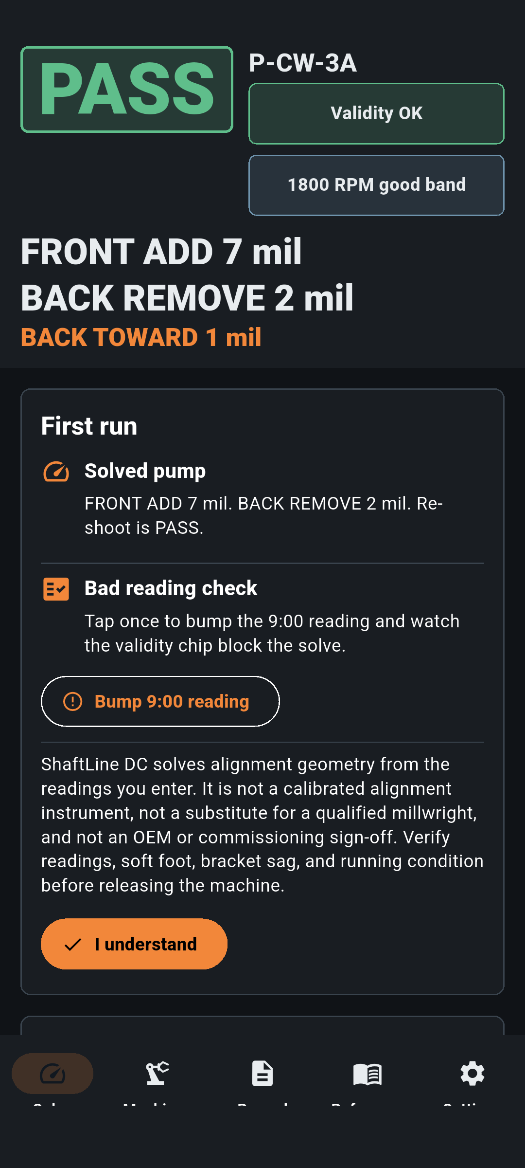 ShaftLine solve screen with PASS result and first-run acknowledgement.